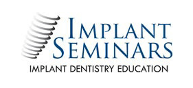 Implant Seminars, Implant Dentistry Education